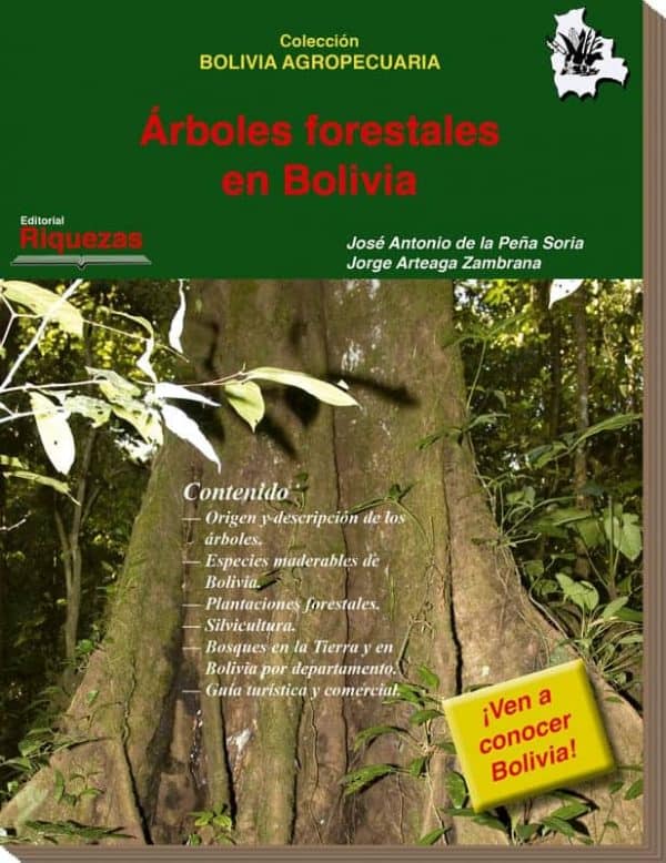 Árboles Forestales de Bolivia 1