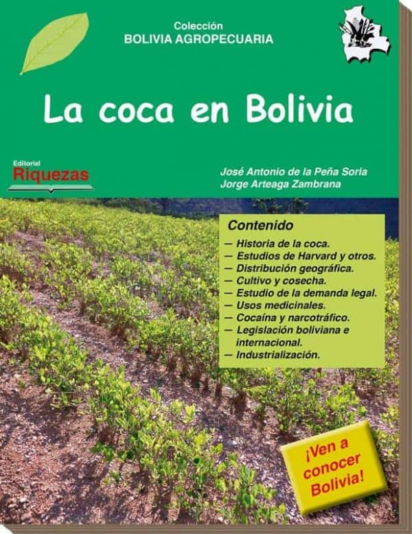 La Coca en Bolivia y el Mundo 1
